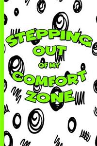Stepping Out of My Comfort Zone Notebook #2