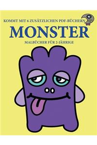 Malbücher für 2-Jährige (Monster): Dieses Buch enthält 40 farbige Seiten mit extra dicken Linien, mit denen die Frustration verringert und das Selbstvertrauen gestärkt werden soll. Di