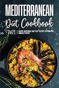 Mediterranean Diet Cookbook 2021