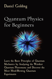 Quantum Physics for Beginners