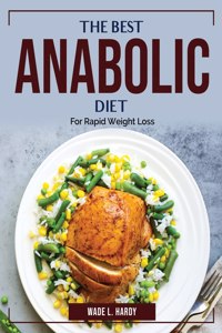 The Best Anabolic Diet