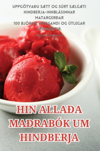 Hin Allaða Maðrabók Um Hindberja