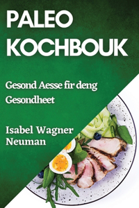 Paleo Kochbouk