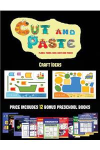 Craft Ideas (Cut and Paste Planes, Trains, Cars, Boats, and Trucks)