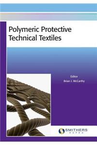 Polymeric Protective Technical Textiles