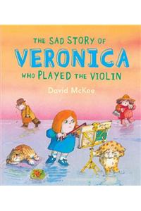 The Sad Story Of Veronica