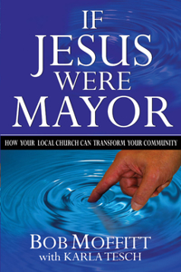 If Jesus Were Mayor