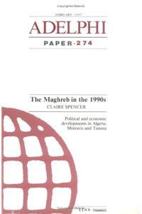 The Maghreb in the 1990's