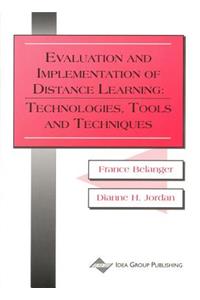 Evaluation and Implementation of Distance Learning