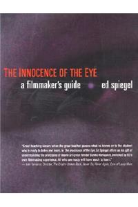 Innocence of the Eye: Understanding Films [With DVD]