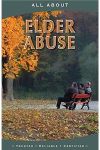 All About Elder Abuse