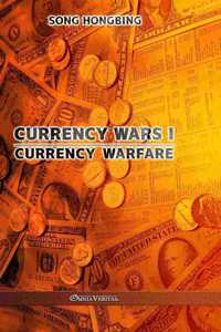 Currency Wars I