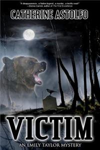 Victim: An Emily Taylor Mystery