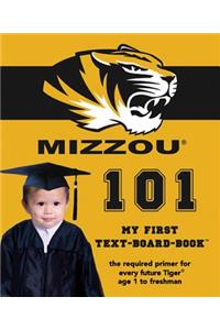 University of Missouri 101