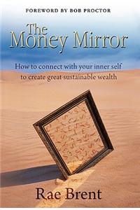 The Money Mirror