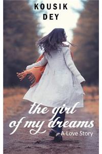 Girl of My Dreams: A Heartwrenching Love Story