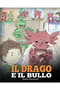 Il drago e il bullo