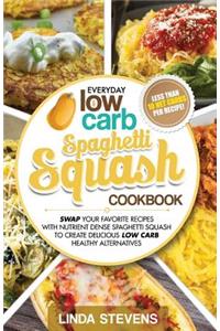 Spaghetti Squash Cookbook