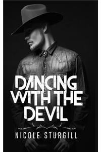 Dancing With The Devil