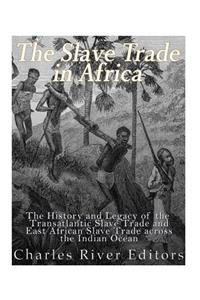 Slave Trade in Africa