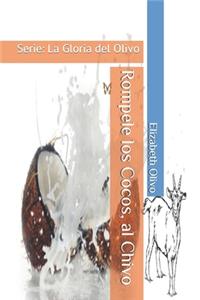 Rompele los Cocos, al Chivo