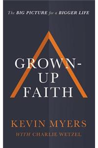Grown-Up Faith