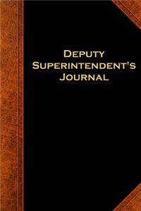 Deputy Superintendent's Journal