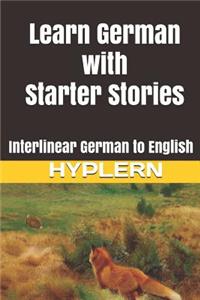 Learn German with Starter Stories