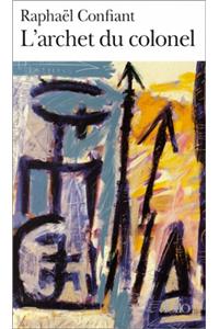 Archet Du Colonel
