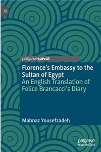 Florence's Embassy to the Sultan of Egypt