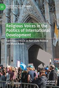 Religious Voices in the Politics of International Development