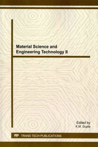 Material Science and Engineering Technology II
