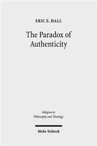The Paradox of Authenticity