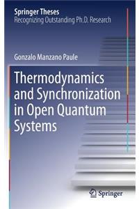 Thermodynamics and Synchronization in Open Quantum Systems