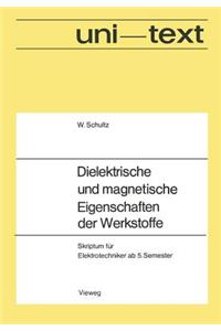 Dielektrische Und Magnetische Eigenschaften Der Werkstoffe