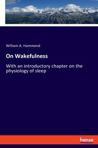 On Wakefulness