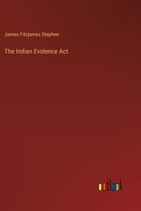 Indian Evidence Act