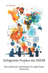 Erfolgreiche Projekte mit DSDM