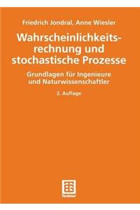 Wahrscheinlichkeitsrechnung Und Stochastische Prozesse