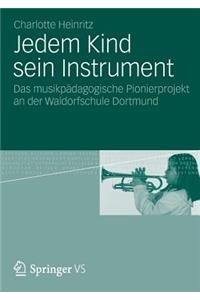 Jedem Kind sein Instrument