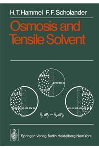 Osmosis and Tensile Solvent