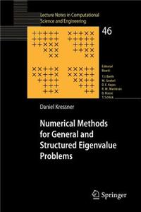 Numerical Methods for General and Structured Eigenvalue Problems