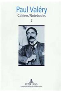 Cahiers / Notebooks 2