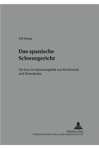 Das Spanische Schwurgericht