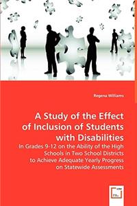 A Study of Inclusion of Students with Disabilities