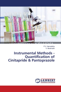 Instrumental Methods - Quantification of Cinitapride & Pantoprazole