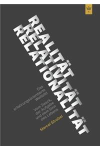Realität Relativität Relationalität
