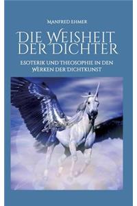 Die Weisheit der Dichter