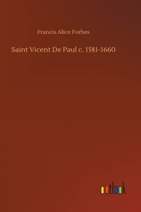 Saint Vicent De Paul c. 1581-1660