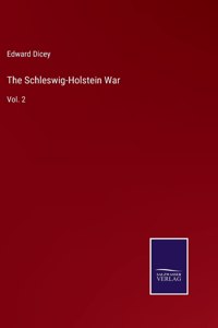 The Schleswig-Holstein War